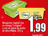 Oferta de Margarina vegetal rica en omega 3 original o con un toque de aceite de oliva Flora por 1,99€ en Unide Market