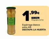 Oferta de Espárrago blanco extra DESTAPA LA HUERTA por 1,99€ en Supeco