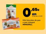 Oferta de Mini biscotes de pan o pan integral MINIGRILL por 0,65€ en Supeco