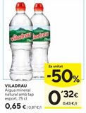 Oferta de Agua Viladrau por 0,65€ en Caprabo