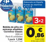 Oferta de Bebida de piña sin azúcares añadidos Carrefour Classic  por 1,29€ en Carrefour