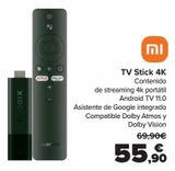 Oferta de TV Stick 4K  por 55,9€ en Carrefour