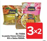 Oferta de En TODA la pasta fresca Clásica, Kit o Salsa RANA en Carrefour