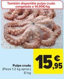 Oferta de Pulpo crudo por 15,95€ en Carrefour