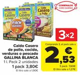Oferta de Caldo Casero de pollo, cocido, verduras o pescado GALLINA BLANCA por 3,8€ en Carrefour