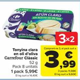 Oferta de Atún claro en aceite de oliva Carrefour Classic' por 5,99€ en Carrefour