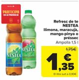 Oferta de Refresco de té NESTEA Limón, maracuyá, mango-piña o melocotón  por 1,35€ en Carrefour