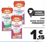 Oferta de Leche sin lactosa PRESIDENT por 1,15€ en Carrefour