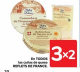 Oferta de En TODOS las cuñas de queso REFLETS DE FRANCE  en Carrefour