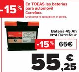 Oferta de En TODAS las baterías para automóvil  Carrefour  por 55,25€ en Carrefour