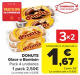 Oferta de DONUTS Glace o Bombón  por 2,5€ en Carrefour