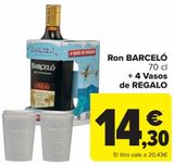 Oferta de Ron BARCELÓ + 4 Vasos de REGALO  por 14,3€ en Carrefour