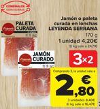 Oferta de Jamón o paleta curada en lonchas LEYENDA SERRANA  por 4,2€ en Carrefour