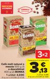 Oferta de Café molido natural o mezcla o descafeinado BONKA  por 4,69€ en Carrefour