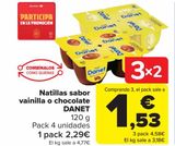Oferta de Natillas sabor vainilla o chocolate DANET por 2,29€ en Carrefour