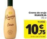 Oferta de Crema de orujo RUAVIEJA  por 10,75€ en Carrefour