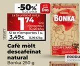 Oferta de Café molido descafeinado Bonka por 3,49€ en Dia Market