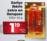 Oferta de Chorizo ibérico Villar por 1,19€ en Dia Market