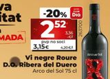Oferta de VI NEGRE ROURE D.O. RIBERA DEL DUERO por 2,52€ en Maxi Dia