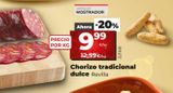 Oferta de Chorizo dulce Revilla por 9,99€ en La Plaza de DIA