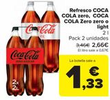 Oferta de Refresco COCA COLA zero, COCA COLA Zero zero o Light  por 2,66€ en Carrefour
