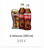 Oferta de ZERO AZUC  SABOR U  Coca-Col Coca-Co Coca-Cola  2 refrescos (500 ml)  3,95 €  por 3,95€ en Telepizza