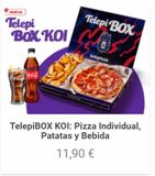 Oferta de NUEVA  Telepi BOX KOI  ca-Cola  Telepi BOX  KOI  telepizza  TelepiBOX KOI: Pizza Individual, Patatas y Bebida  11,90 €   por 11,9€ en Telepizza