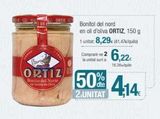 Oferta de ORTIZ  Bonito del Norte Amite delive  ORTIT  Bonitol del nord en oli d'oliva ORTIZ, 150 g 1 unitat: 8,29€ (41,47e/quillaj  Comprar 26,22  la unitat  18,384/  % dte  2.UNITAT  414  en Condis