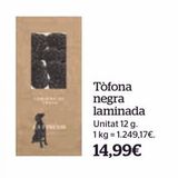 Oferta de Trufas por 14,99€ en La Sirena