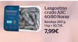 Oferta de Langostinos crudos por 7,99€ en La Sirena