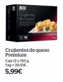 Oferta de Queso Premium por 5,99€ en La Sirena