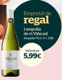Oferta de Vino blanco Viña Sol por 5,99€ en La Sirena