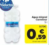 Oferta de Agua mineral Carrefour  por 0,59€ en Carrefour