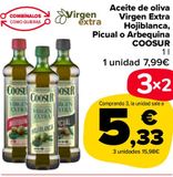 Oferta de Aceite de oliva Virgen Extra Hojiblanca, Picual o Arbequina COOSUR por 7,99€ en Carrefour Market