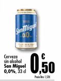 Oferta de Cerveza sin alcohol San Miguel 0,0% por 0,5€ en Unide Supermercados