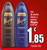 Oferta de Gel de ducha classic o marine Magno por 1,85€ en Unide Supermercados
