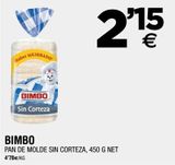 Oferta de Pan de molde Bimbo por 2,15€ en BM Supermercados