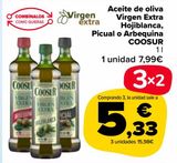 Oferta de Aceite de oliva virgen extra Hojiblanca, Picual o Arbequina Coosur por 7,99€ en Carrefour Market