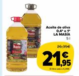 Oferta de Aceite de oliva 0,4º o 1º La Masía por 21,95€ en Carrefour Market