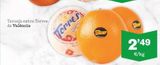 Oferta de Taronja extra Torres de València  ESPER  Torres  TRANSP  2'49  €/kg  en Sorli