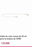 Oferta de Cable de color arena de 28 cm para la bobina de CP910  123.00€  por 12300€ en GAES