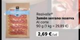 Oferta de Jamón serrano Realvalle por 2,69€ en Lidl