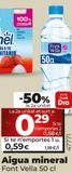 Oferta de Agua Font Vella por 0,59€ en Dia Market