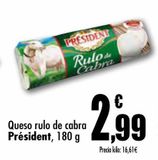 Oferta de Queso rulo de cabra Président por 2,99€ en Unide Market