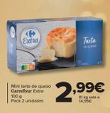 Oferta de Mini tarta de queso Carrefour Extra por 2,99€ en Carrefour