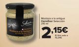 Oferta de Mostaza a la antigua Carrefour Selección por 2,15€ en Carrefour