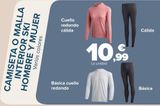 Oferta de CAMISETA O MALLA INTERIOR SKI HOMBRE Y MUJER por 10,99€ en Carrefour