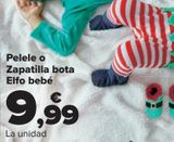 Oferta de Pelele o zapatillas bota elfo Bebé  por 9,99€ en Carrefour