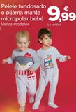 Oferta de Pelele tundosado o pijama manta micropolar bebé  por 9,99€ en Carrefour