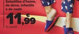 Oferta de Zapatillas hombre, mujer, niño o bebé  por 11,99€ en Carrefour